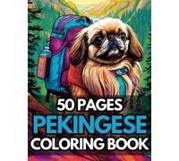 Pekingese Coloring Book (50 Pages) (Dog Coloring Books)