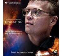 Pekka Kuusisto; Joonas Ahonen - Symmetria Pario - Creation