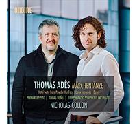 Pekka Kuusisto, Tomas Nuñez, Finnish Radio Symphony Orchestra, Nicholas Collon - Thomas Adès: Märchentänze, Hotel Suite from Powder Her Face, Lieux retrouvé & Dawn