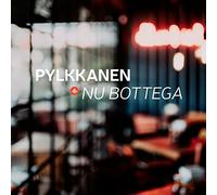 Pekka Pylkkanen - Nu Bottega