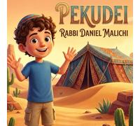 Pekudei: Setting Up God's Home: A Jewish Children's Book on the Weekly Torah Portion (I Love The Parsha)