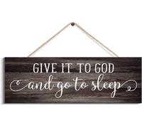PELABE Hanging Wall Sign Wooden Wall Art Decor Give It To God And Go To Sleep Sign Wood Sign Personalized Wooden Plaque Wall Art With Ropes For Home Office Decor 5X10 Inch