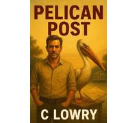 Pelican Post a wild whacky weird Florida mystery (Gumbo Florida quirky whacky mysteries)
