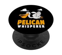 Pelican Whisperer Pelican Lover PopSockets Adhesive PopGrip