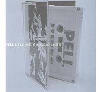 Pell Mell - It Was a Live Cassette