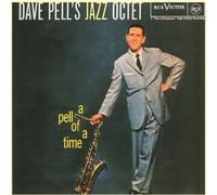 Pell of a Time by Dave Pell's Jazz Octet (2004-11-16)