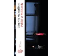 Pelléas Et Mélisande (Folio Théâtre)
