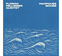 Pellissier, Florian Quintet - Pacifiques Biches [VINYL]