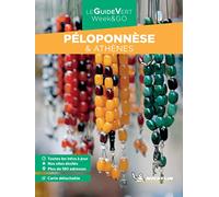 Péloponnèse & Athènes GVF (Le guide vert week&go)