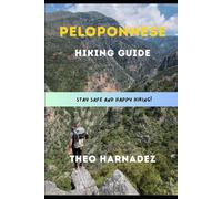 PELOPONNESE HIKING GUIDE (UNTAMED ROUTES SERIES)