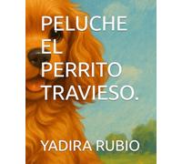 PELUCHE EL PERRITO TRAVIESO.