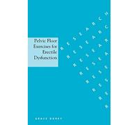 Pelvic Floor Exercises for Erectile – Wiley-VCH