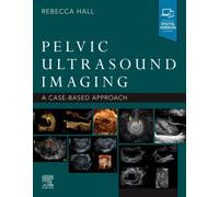 Pelvic Ultrasound Imaging : A Cased-Based Approach