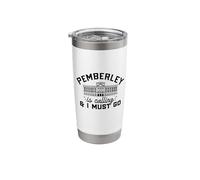 PEMBERLEY is Calling & I Must GO Pride Prejudice Austen Meme Stainless Steel Insulated Tumbler