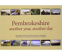 Pembrokeshire: Another Year, Another Day