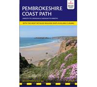 Pembrokeshire Coast Path Trailblazer Walking Guide : Amroth to Cardigan British Walking Guide with 96 Large-Scale Walking Maps