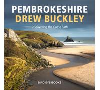 Pembrokeshire : Discovering the Coastal Path