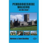 Pembrokeshire Walking on the Level: v. 6 (Level Walks)