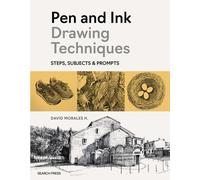 Pen and Ink Drawing Techniques : Steps, Subjects & Prompts