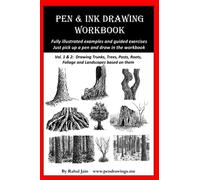 Pen and Ink Drawing Workbook vol 1-2: Pen and Ink Drawing workbooks for absolute beginners (Pen and Ink Workbooks)