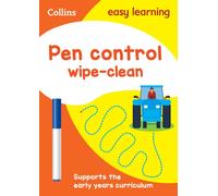 Pen Control Age 3-5 Wipe Clean Activity Book: Ideal for home learning (Collins Easy Learning Preschool)