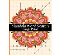 Pen It LARGE PRINT Mandala Word Search:: Coloring book and puzzle book in one, for teens and adults!