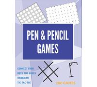 Pen & Pencil Games: Hangman Game | Connect Four | Dots and Boxes | Tic-Tac-Toe | Games Activity Book | 2 Player Activity Book | Pencil and Paper Games ... | Fun Games to Play with Friends | 80 Pages