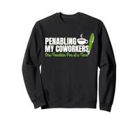 Penabling My Coworkers One Fountain Pen at a Time Sweatshirt