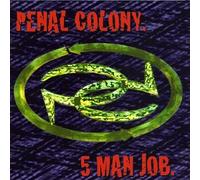 Penal Colony - 5 Man Job