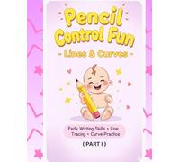 PENCIL CONTROL FUN - LINES AND CURVES: EARLY WRITING SKILLS- LINES , TRACING AND CURVE PRACTICE (Pencil control fun - part 1)