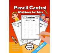 Pencil Control Workbook: Practice Trace Lines Book for Kids, Teach my Child to Write, Tracing Activities