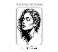 Pencil Shading Practice Book - Lyra