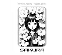 Pencil Shading Practice Book - Sakura: Delicate Portrait Studies Framed in Nature