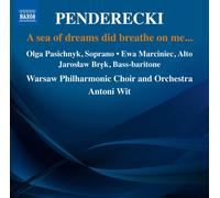 Soloists/Warsaw Po/Wit - Penderecki:A Sea Of Dreams