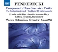 PENDERECKI/WARSAW PHILHARMONIC ORCH/JANIK: FONOGRAMMI/HORN CONCERTO/PARTITA - CD
