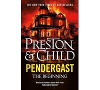 Pendergast: The Beginning by Douglas Preston (English) Paperback Book