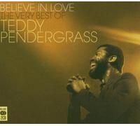 Pendergrass, Teddy - Believe in Love: The Very Best of Teddy Pendergrass