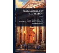 Pending Banking Legislation