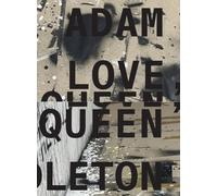 Pendleton, Adam - Adam Pendleton: Love, Queen