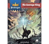 Pendragon: The Sauvage King