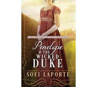 Penelope and the Wicked Duke: Book Four of the Wishing Well Series (4)