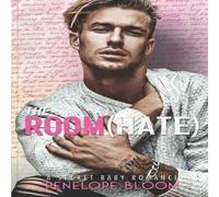 Penelope Bloom The Room(hate): A Secret Baby Romance Paperback Book Penelope Bloom Multicolor