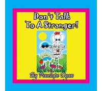 Penelope Dyan Don't Talk To A Stranger Paperback Book Penelope Dyan Multicolor