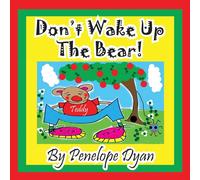 Penelope Dyan Don't Wake Up the Bear Paperback Book Penelope Dyan Multicolor