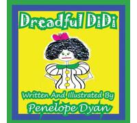 Penelope Dyan Dreadful DiDi Paperback Book Penelope Dyan Multicolor
