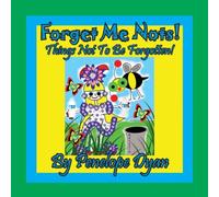 Penelope Dyan Forget Me Nots Things Not To Be Forgotten Paperback Book Penelope Dyan Multicolor