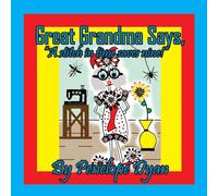 Penelope Dyan Great Grandma Says, "A stitch in time saves nine " Paperback Book Penelope Dyan Multicolor