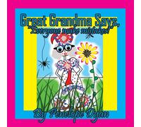 Penelope Dyan Great Grandma Says, "Everyone makes mistakes " Paperback Book Penelope Dyan Multicolor