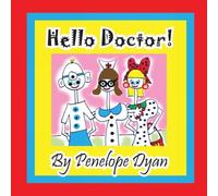 Penelope Dyan Hello Doctor Paperback Book Penelope Dyan Multicolor