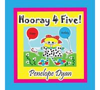 Penelope Dyan Hooray 4 Five Paperback Book Penelope Dyan Multicolor